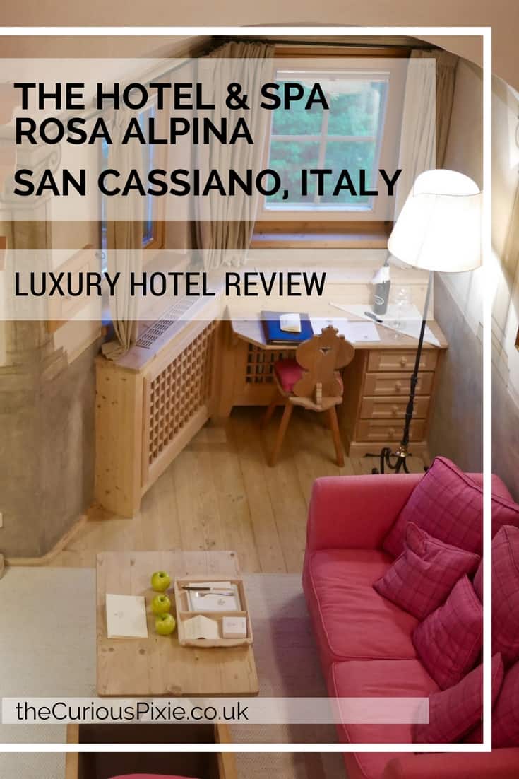 Rosa Alpina Hotel & Spa review - San Cassiano, Italian Dolomites