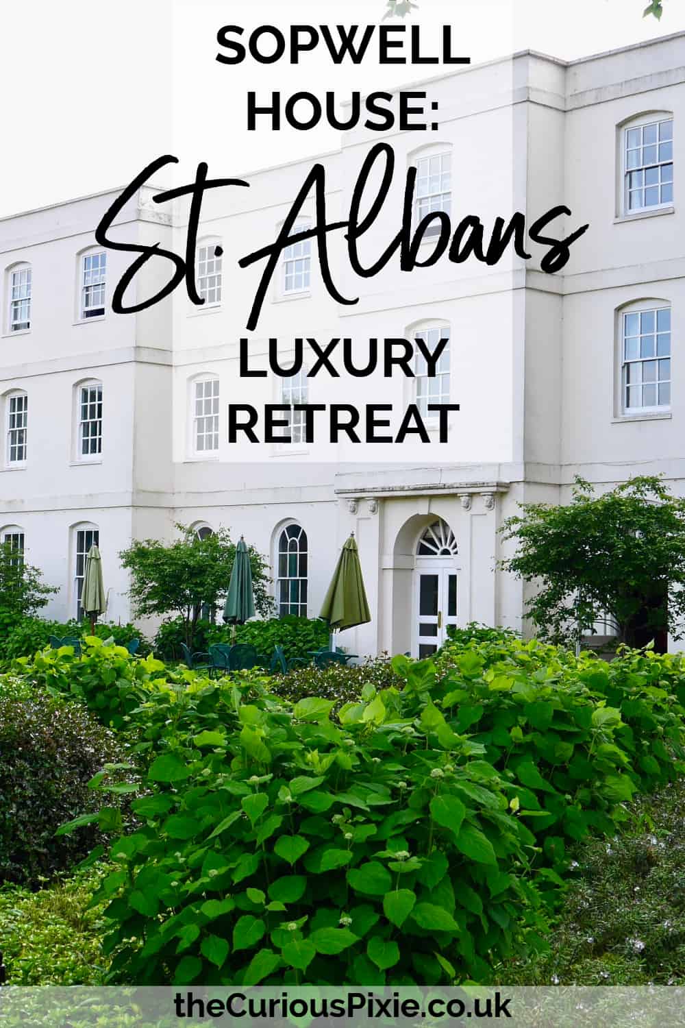 Sopwell House: St Albans luxury retreat