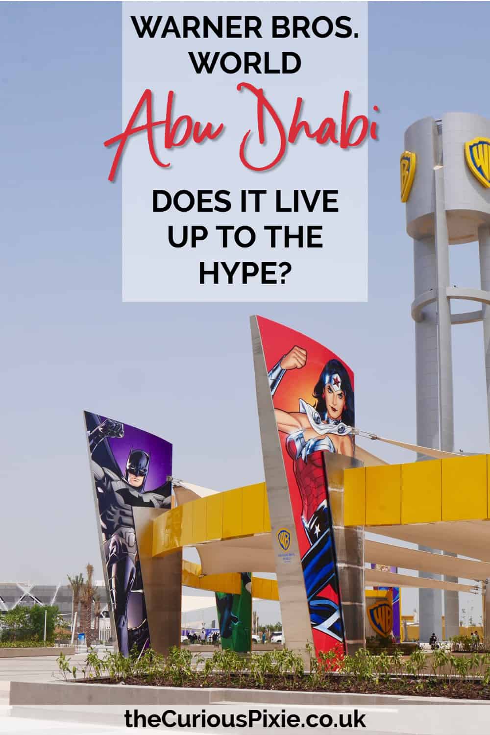 Places to visit in Abu Dhabi | Warner Bros. World Abu Dhabi: Does it live up to the hype?