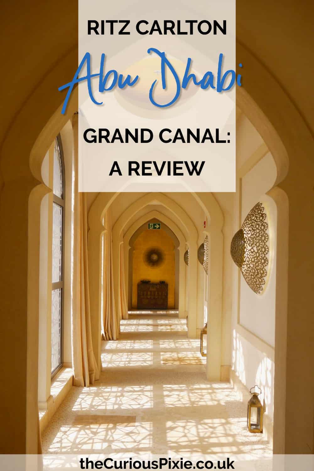 Ritz-Carlton Abu Dhabi: A Review