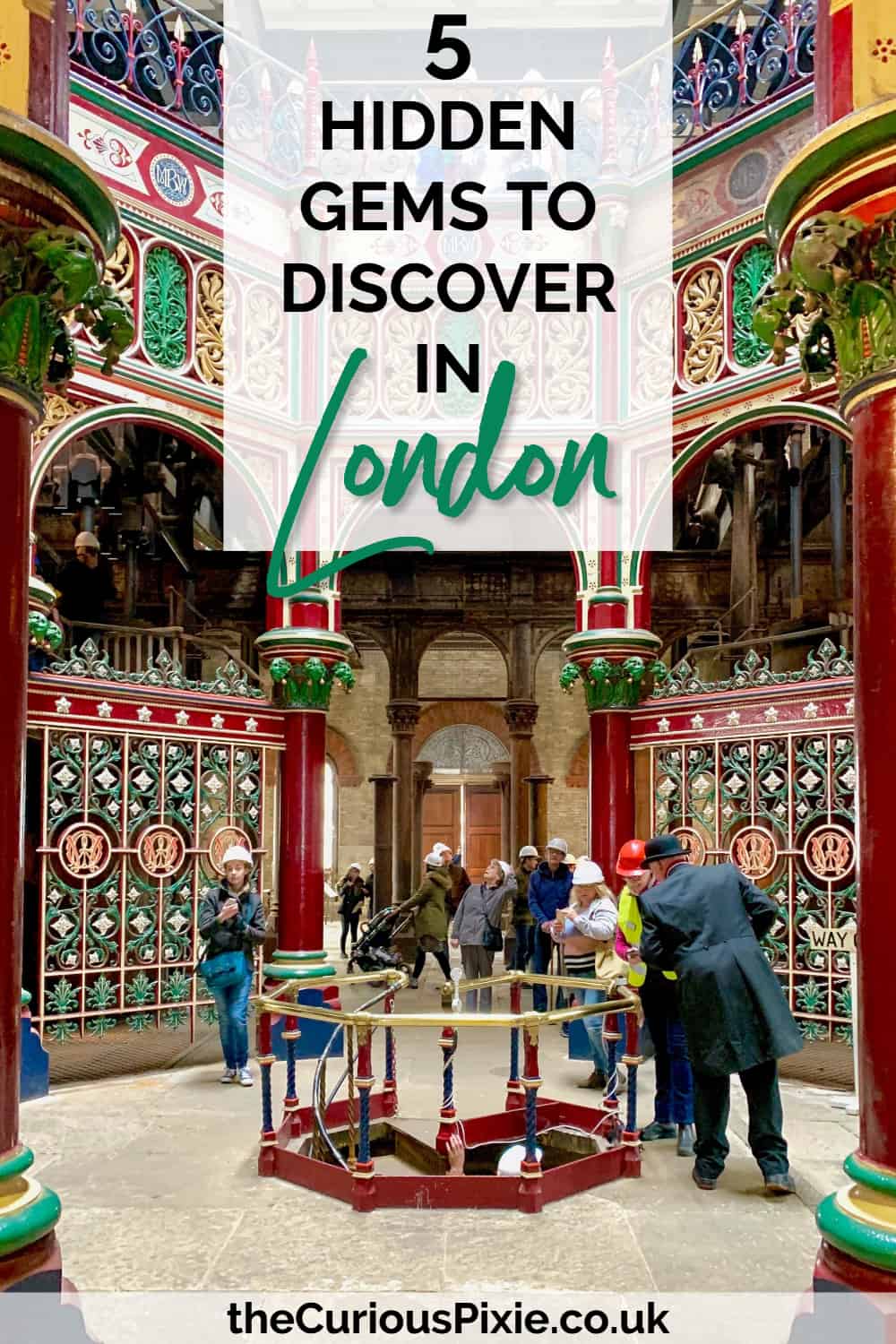 5 Hidden Gems to Discover in London